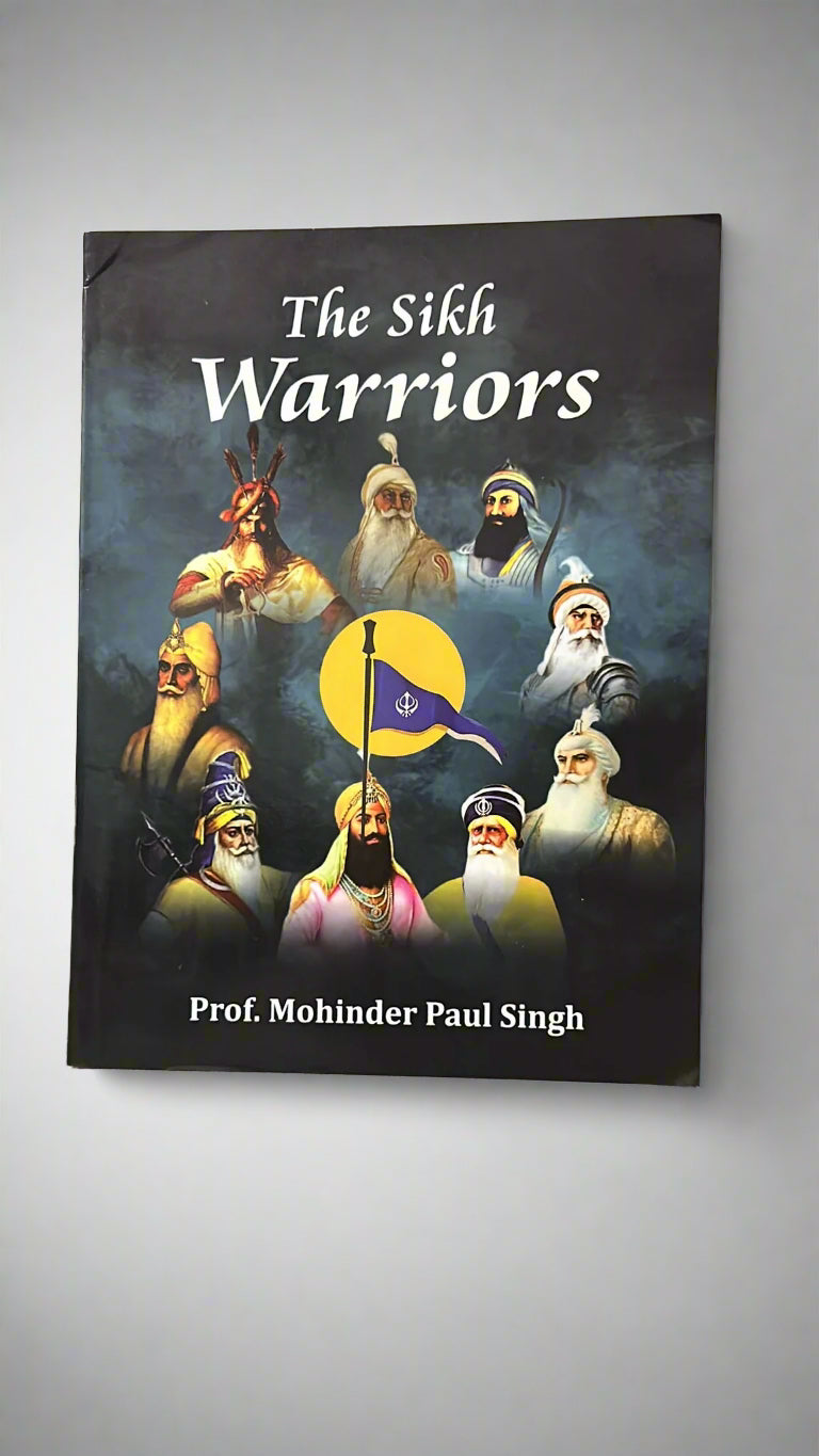 The Sikh Warriors 