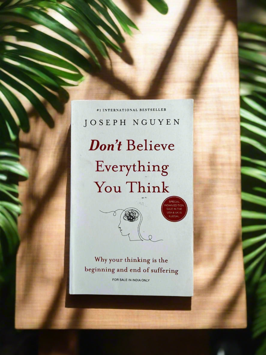 Don't believe everything you think